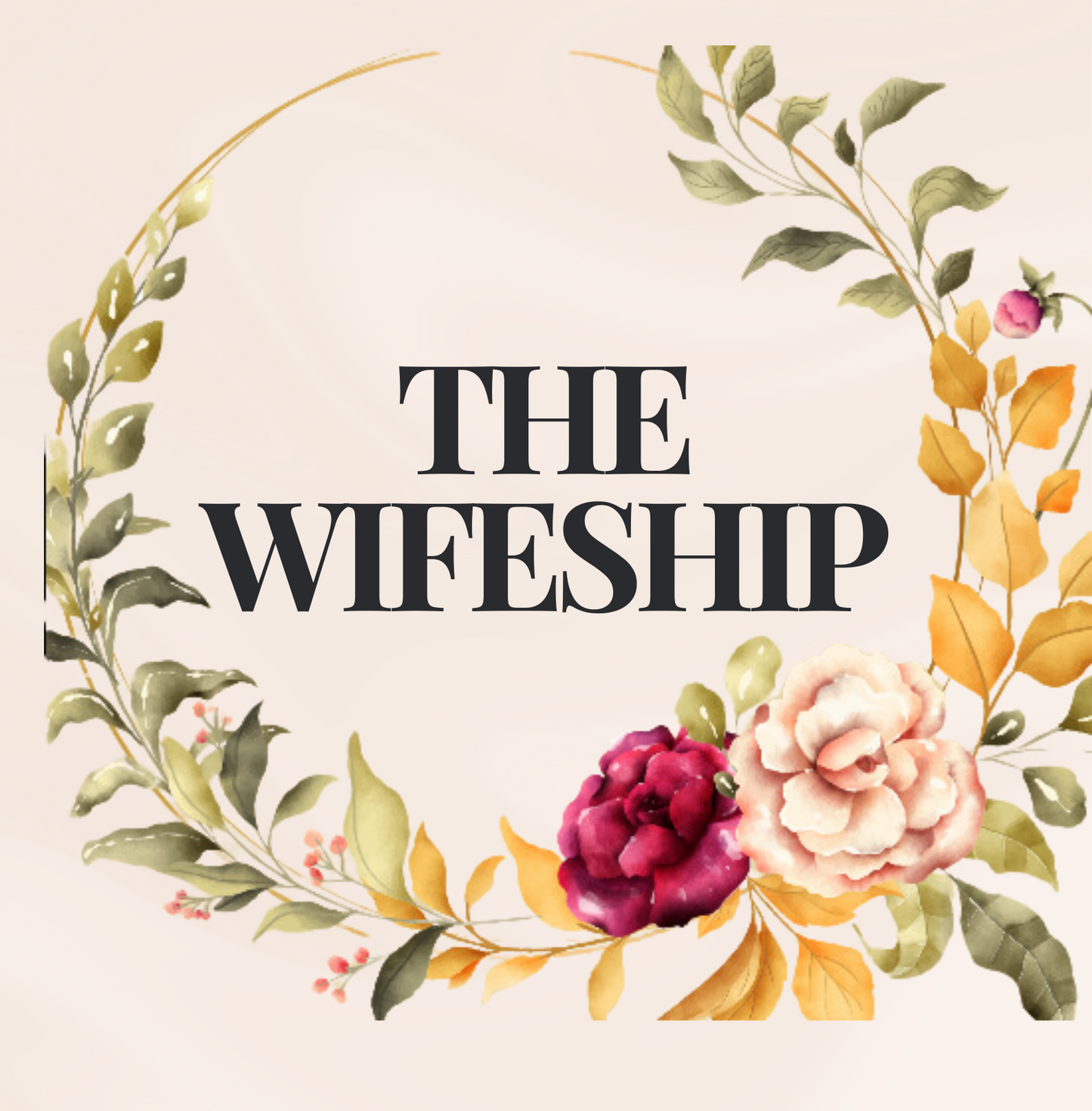 The WifeShip